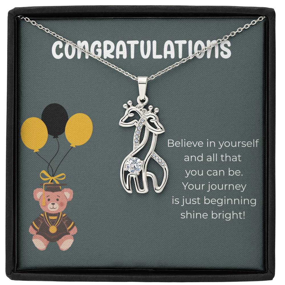 Congratulations Believe in yourself- Giraffe Necklace